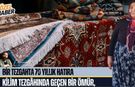 Kilim Tezgâhında Geçen Bir Ömür