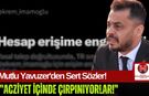Mutlu Yavuzer'den Sert Tepki! " Halkı Susturamazsınız!"