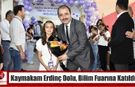 Kaymakam Erdinç Dolu, Bilim Fuarına Katıldı