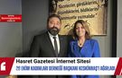 Osmaniye Hasret Gazetesi, 29 Ekim Kadınları Derneği Başkanı Keskinbaş'ı Ağırladı