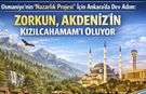 Osmaniye’nin "Nazarlık Projesi" İçin Ankara’da Dev Adım: Zorkun, Akdeniz’in Kızılcahamam’ı Oluyor
