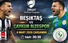 Beşiktaş – Çaykur Rizespor Maçı Ne Zaman, Saat Kaçta ve Hangi Kanalda?