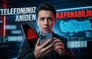 Bir Gece Ansızın Telefonunuz Süresiz Kapanabilir!