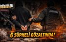 Görüntüler Videoda! Jandarmadan DEAŞ’a Ağır Darbe: 6 Şüpheli Kıskıvrak Yakalandı!
