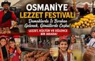 7'den 70'e Tek Yürek Osmaniye Lezzet Festivali Hafızalara Kazındı!