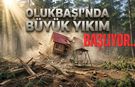 Olukbaşı Yaylası'nda Yıkım Mesaisi Yarın Başlıyor