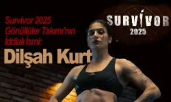 Survivor 2025 Gönüllüler Takımı'nın İddialı İsmi Dilşah Kurt!