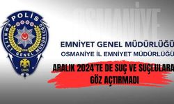 Osmaniye Emniyeti Aralık Ayında Suç ve Suçlulara Göz Açtırmadı