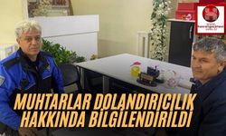 Mersin'de muhtarlar 'iletişim yoluyla dolandırıcılık' hakkında bilgilendirildi