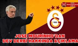 Jose Mourinho'dan Dev Derbi Hakkında Açıklama