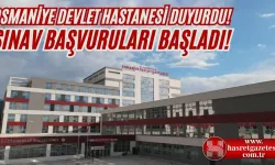 Osmaniye Devlet Hastanesi'nden Yeni Sınav Duyurusu!