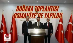 DOĞAKA'nın 118. Yönetim Kurulu Toplantısı Osmaniye'de Yapıldı!