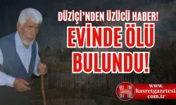 Düziçi'nde Üzücü Olay! Yaşlı Adam Evinde Ölü Bulundu!