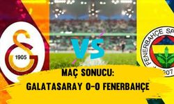 Maç Sonucu: Galatasaray 0-0 Fenerbahçe