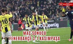 Maç Sonucu: Fenerbahçe 3-1 Kasımpaşa