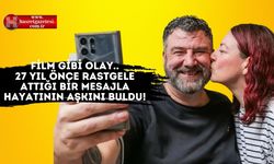 Film Gibi Olay... 27 Yıl Önce Rastgele Attığı Mesajda Hayatının Aşkını Buldu