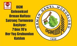 Geleneksel Orman Haftası Satranç Turnuvası Başlıyor