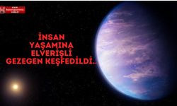 İnsan Yaşamına Elverişli Gezegen Keşfedildi