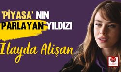 'Piyasa’nın Parlayan Yıldızı İlayda Alişan