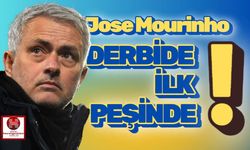 Jose Mourinho Derbide İlk Peşinde