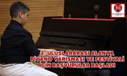 2. Uluslararası Alanya Piyano Yarışması ve Festivali için başvurular başladı