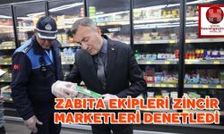 Zabıta Ekipleri Zincir Marketleri Denetledi