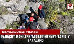 UMKE ve İtfaiye Ekipleri Yaralı Paraşütçüyü Kurtardı!