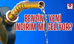 Bugünden İtibaren Benzin Fiyatı Düşecek Mi?