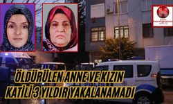 Adana'da Öldürülen Anne Ve Kızın Katili Aranıyor!