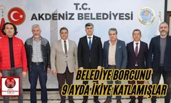 Belediye Borcunu 9 Ayda İkiye Katlamışlar