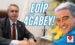 Edip Ağabey!