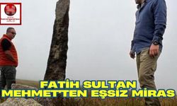 Fatih Sultan Mehmet'ten Eşsiz Miras