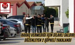 Haraç Vermediği İçin Silahlı Saldırı Düzenleyen 2 Şüpheli Yakalandı