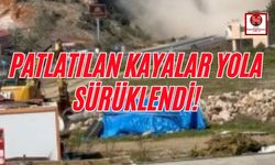 Dinamitle Patlatılan Kayalar Trafiği Kapattı!