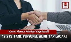 Kamu Personel Alım İlanları Yayınlandı!