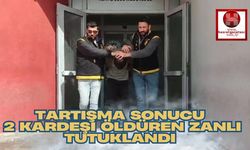 Tartışma Sonucu 2 Kardeşi Öldüren Zanlı Tutuklandı