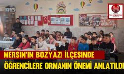 Mersin'in Bozyazı İlçesinde Öğrencilere Ormanın Önemi Anlatıldı