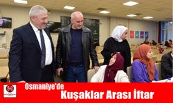 Osmaniye'de Kuşaklar Arası İftar