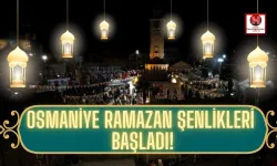 Osmaniye’de Ramazan Coşkusu Masal Park’ta Başladı!