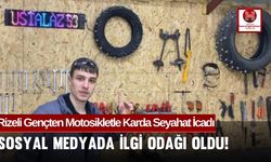 Rizeli Gençten Motosikletle Karda Seyahat İcadı, Sosyal Medyada İlgi Odağı Oldu!