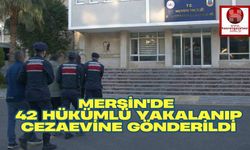 Mersin'de 42 hükümlü Ycezaevine Gönderildi