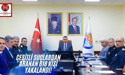 Çeşitli Suçlardan Aranan 818 Kişi Yakalandı!