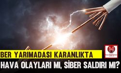 İber Yarımadası Karanlıkta: Hava Olayları mı, Siber Saldırı mı?
