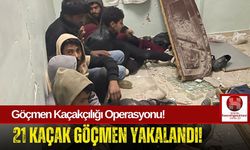 21 Kaçak Göçmen Bulundu, 5 Şüpheli Hapiste!