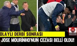 Olaylı Derbi Sonrası Jose Mourinho'nun Cezası Belli Oldu!