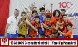 2024-2025 Sezonu Basketbol U11 Yerel Ligi sona erdi
