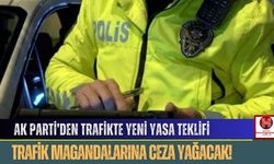 AK Parti’den Trafikte Yeni Yasa Teklifi: Ağır Cezalar Kapıda