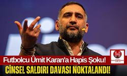 Ümit Karan Hapiste! Yargıtay Kararı Onadı, Metris'e Gönderildi!