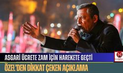Asgari Ücrete Zam İçin Harekete Geçti.. Özel’den Dikkat Çeken Açıklama