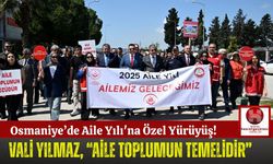 Osmaniye'de Uluslararası Aile Günü'ne Özel Yürüyüş!
